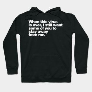 Covid and You Hoodie